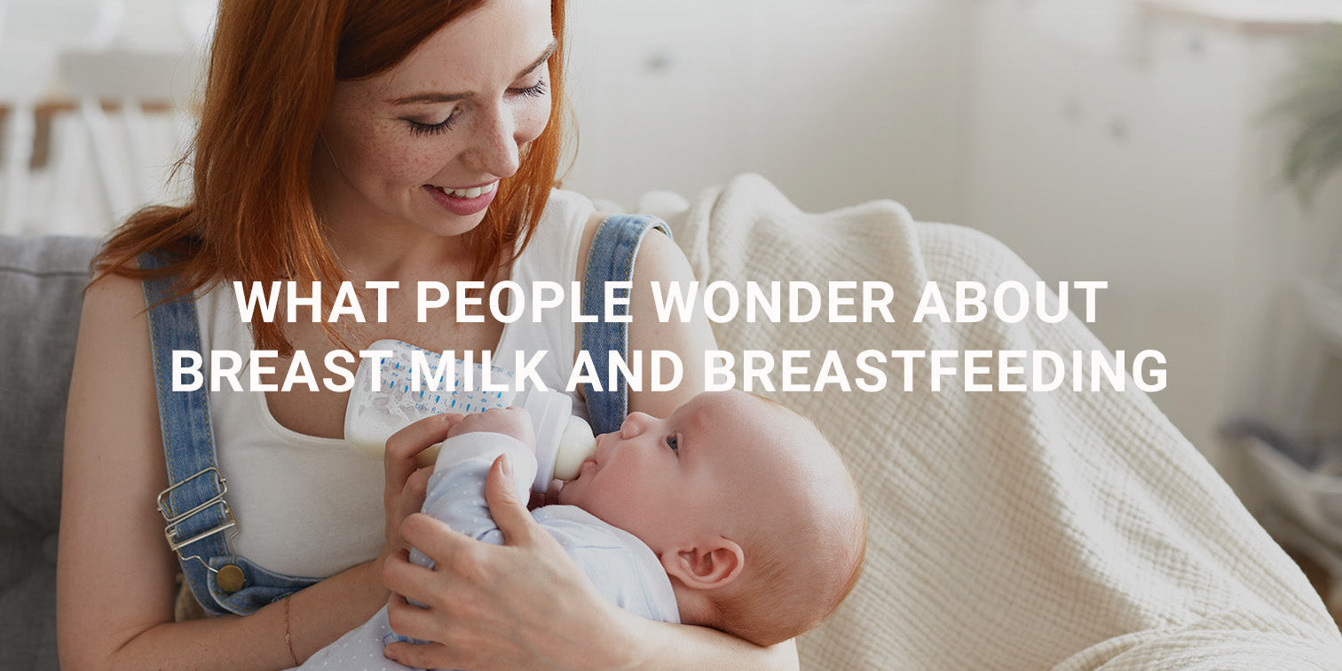 What People Wonder About Breast Milk and Breastfeeding