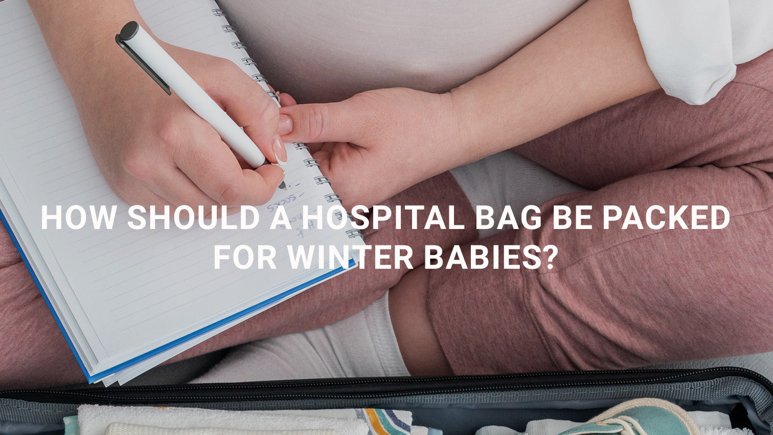 How Should a Hospital Bag Be Packed for Winter Babies?