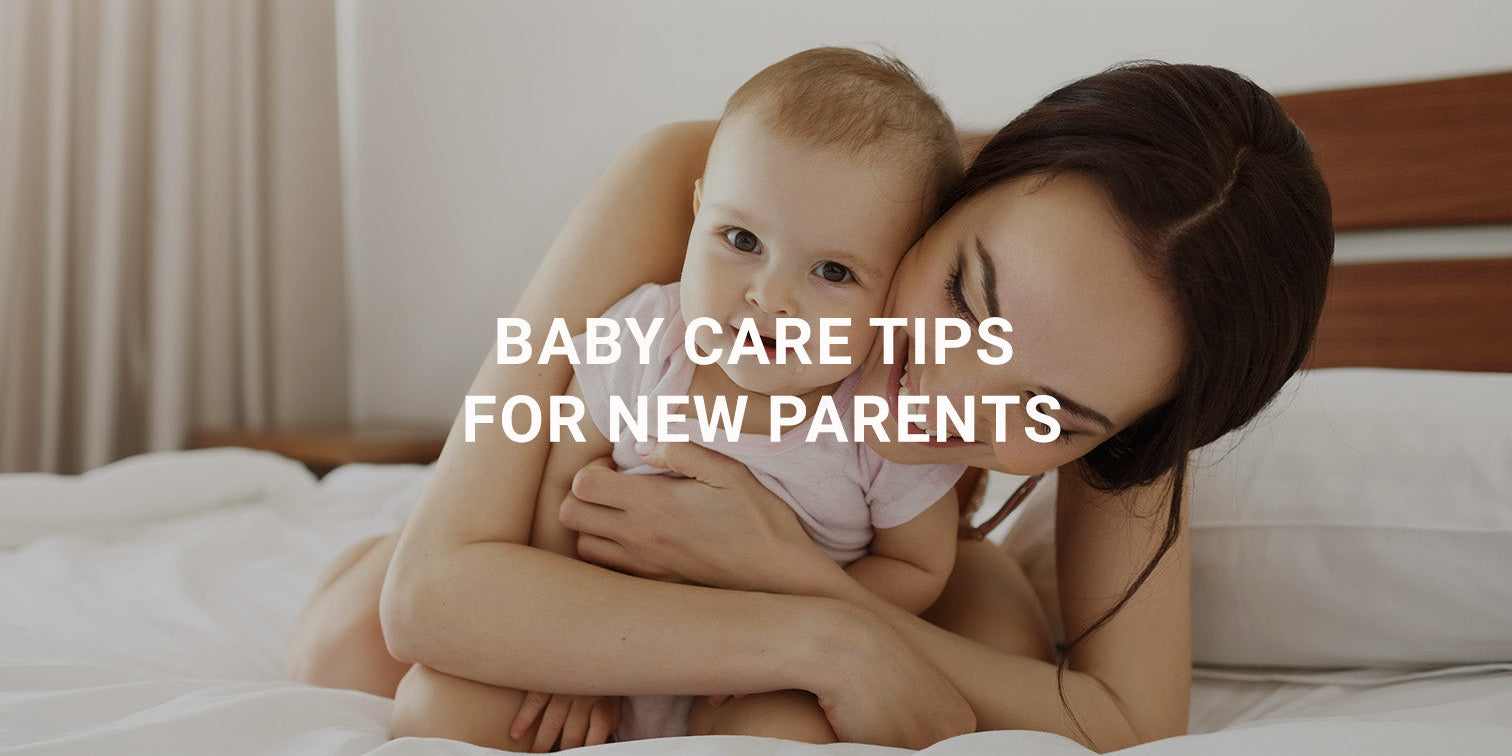 Baby Care Tips for New Parents