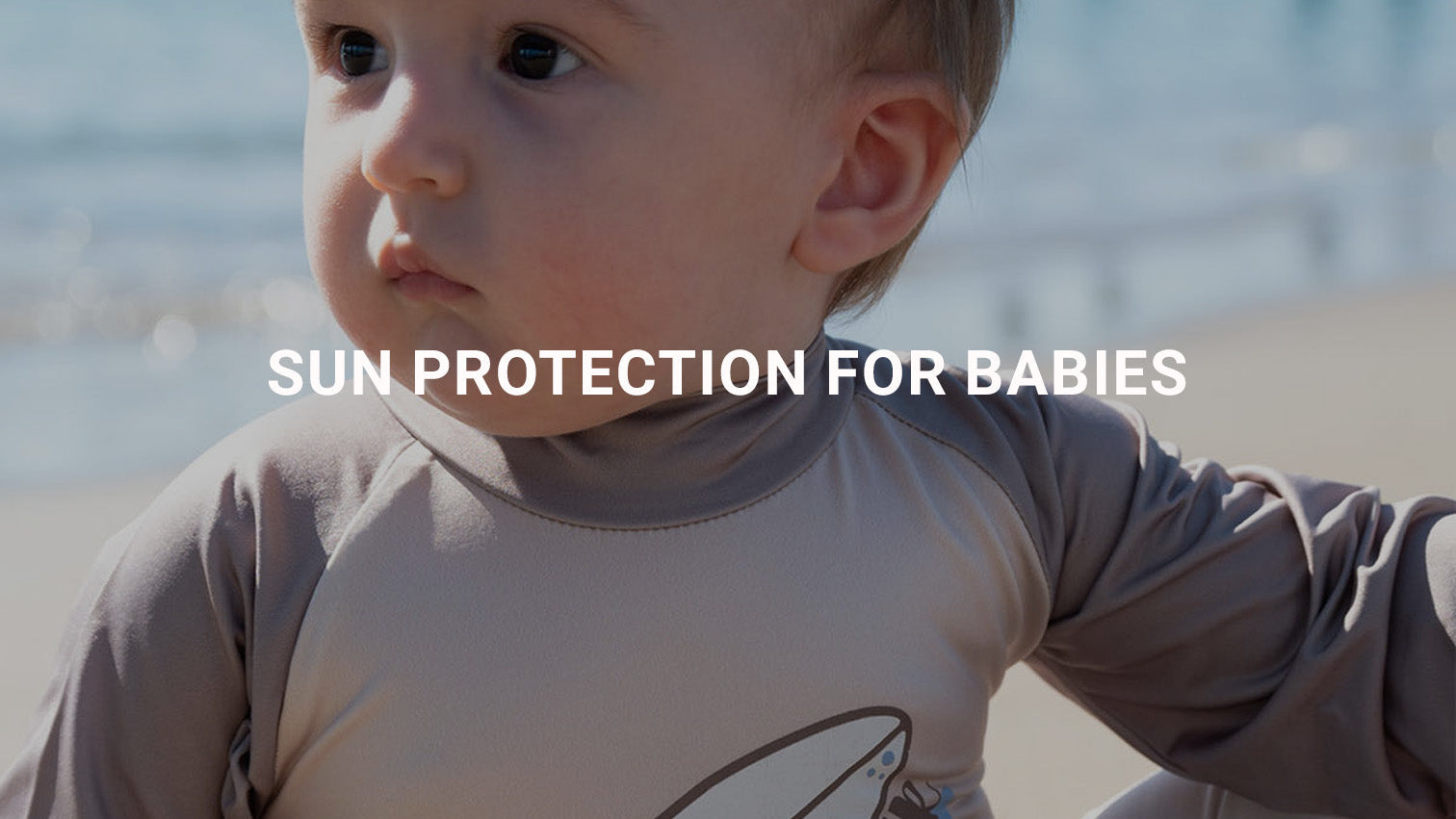 Sun Protection for Babies
