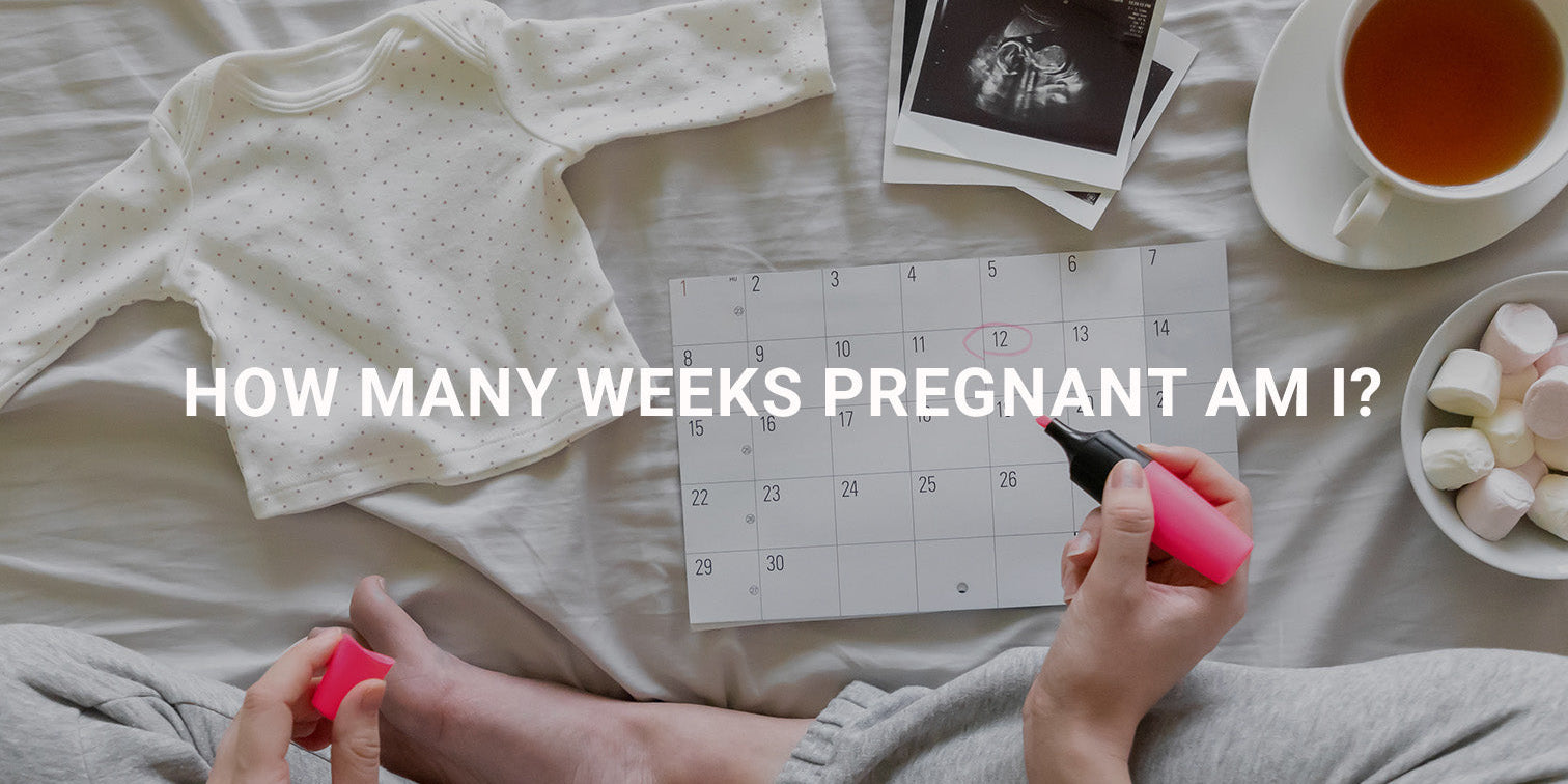 How Many Weeks Pregnant Am I?