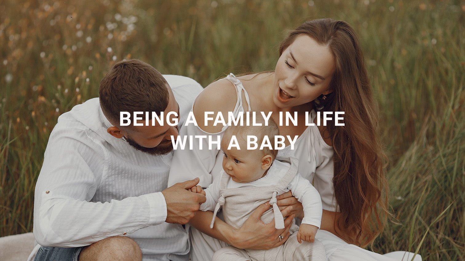 Being a Family in Life With a Baby